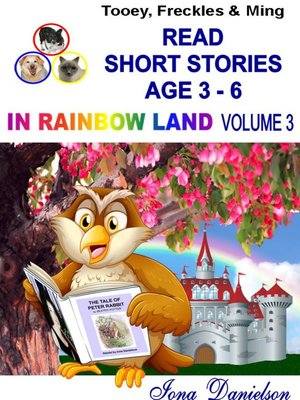 cover image of Tooey, Freckles & Ming Read Short Stories Age 3-6 In Rainbow Land Volume 3